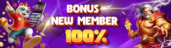 BONUS DEPOSIT NEW MEMBER 100 %