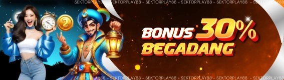 BONUS DEPOSIT BEGADANG 30 %