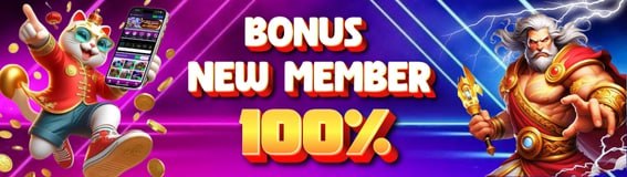 BONUS DEPOSIT NEW MEMBER 100 %