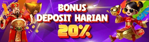 BONUS DEPOSIT HARIAN 20 %